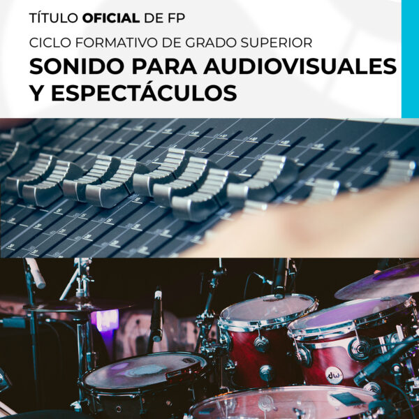 Sonido para Audiovisuales y Espectáculos