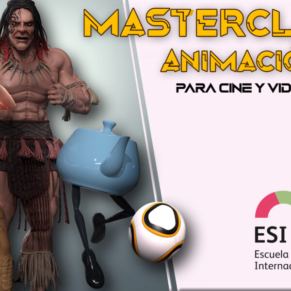 Masterclass: Animación 3D para cine y videojuegos